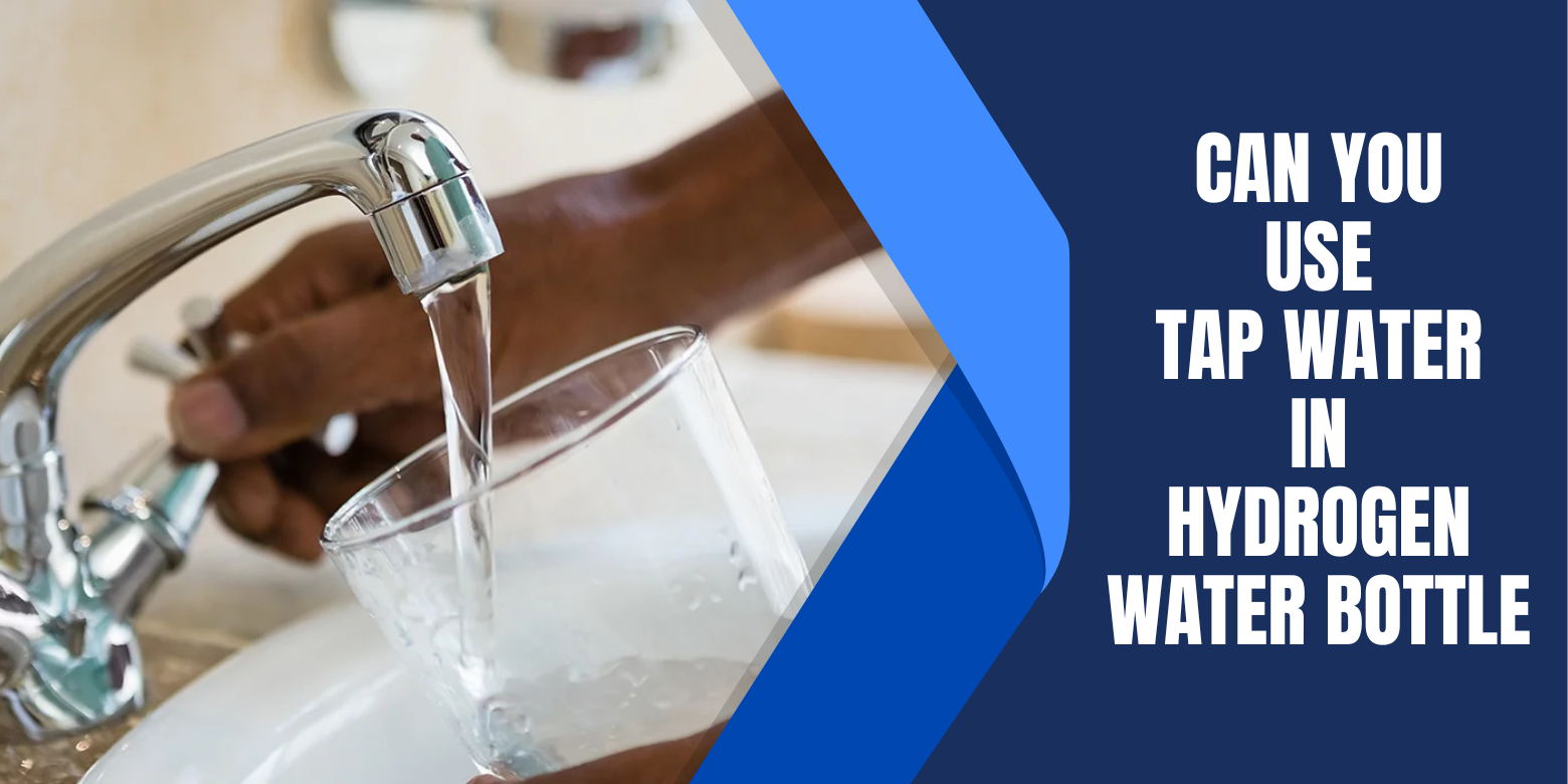 Can You Use Tap Water In Hydrogen Water Bottle