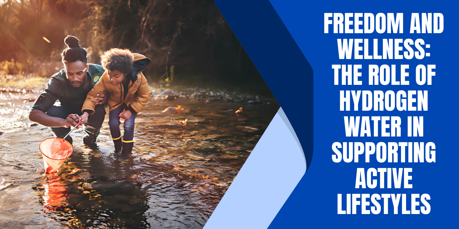 Celebrating Freedom and Wellness: The Role of Hydrogen Water in Supporting Active Lifestyles